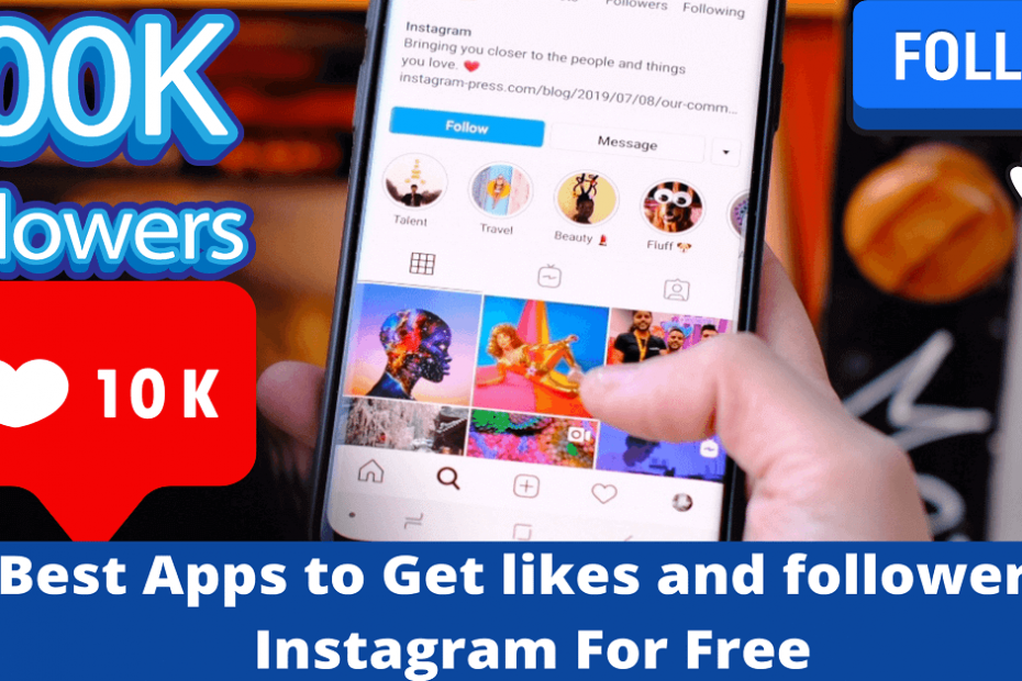 Best Apps to Get likes and followers on Instagram For Free