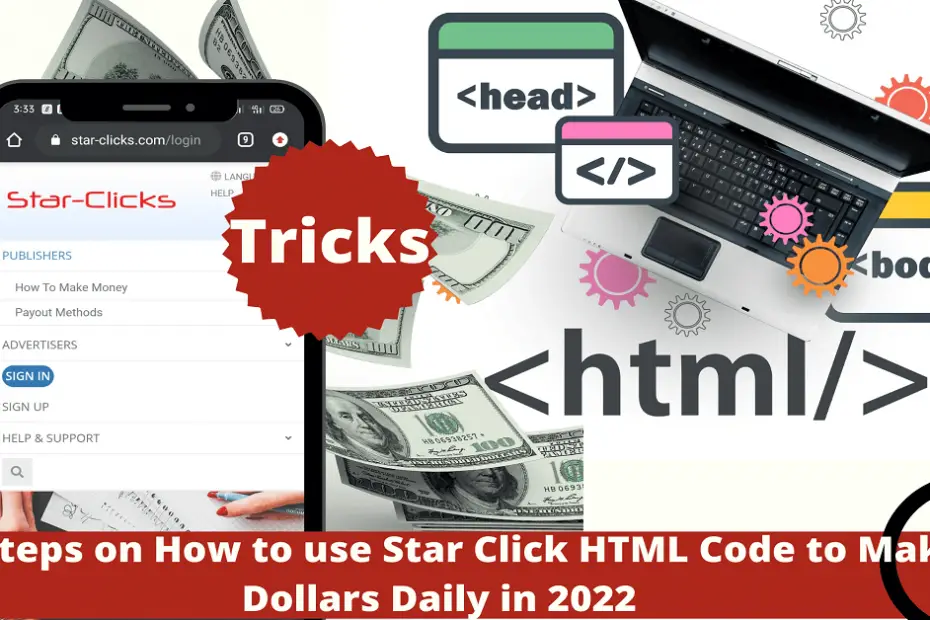 How to use Star Click HTML Code to Make 5 Dollars Daily in 2022