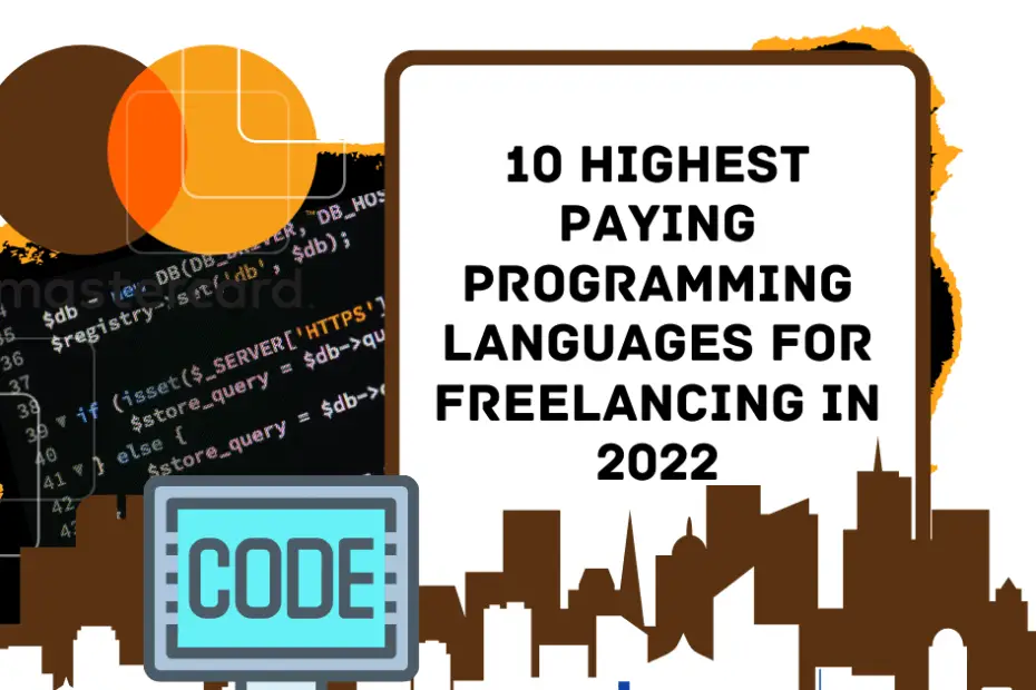 Best programming language for freelancing 2022